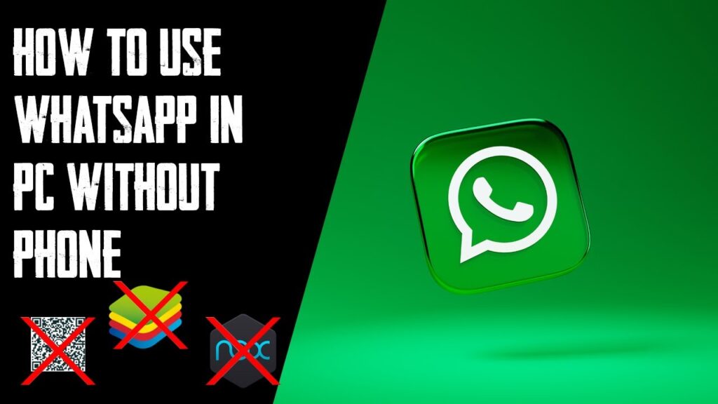 How to Download Best WhatsApp for PC Without Bluestacks